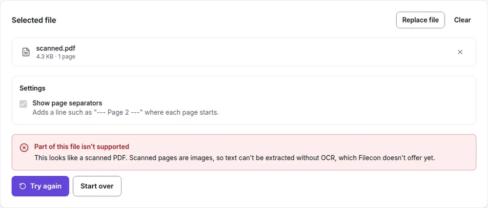 Filecon's PDF to text tool with a one-page file named scanned.pdf, showing the message 'Part of this file isn't supported: This looks like a scanned PDF. Scanned pages are images, so text can't be extracted without OCR, which Filecon doesn't offer yet.' with Try again and Start over buttons.